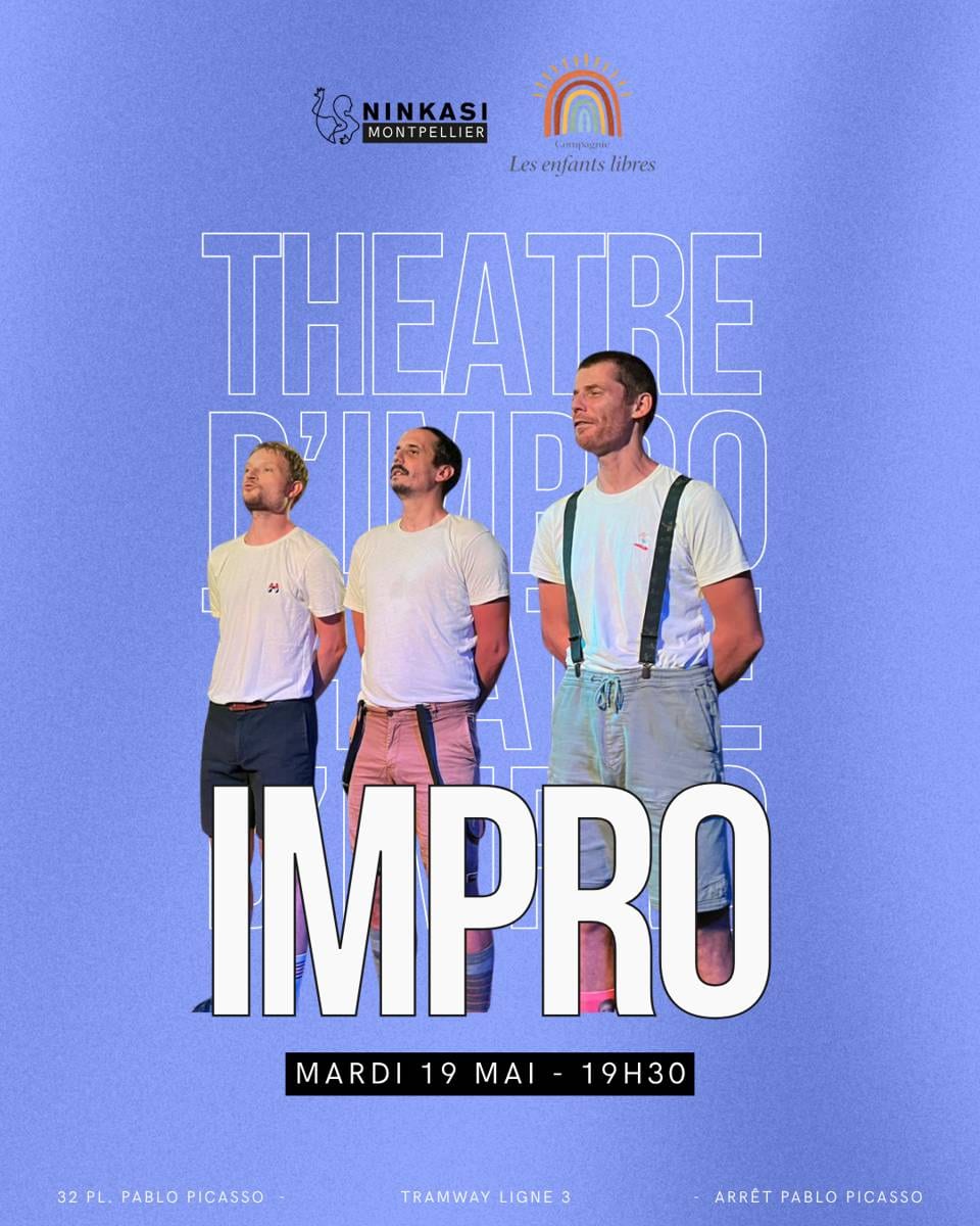 THÉÂTRE D'IMPROVISATION AU NINKASI MONTPELLIER