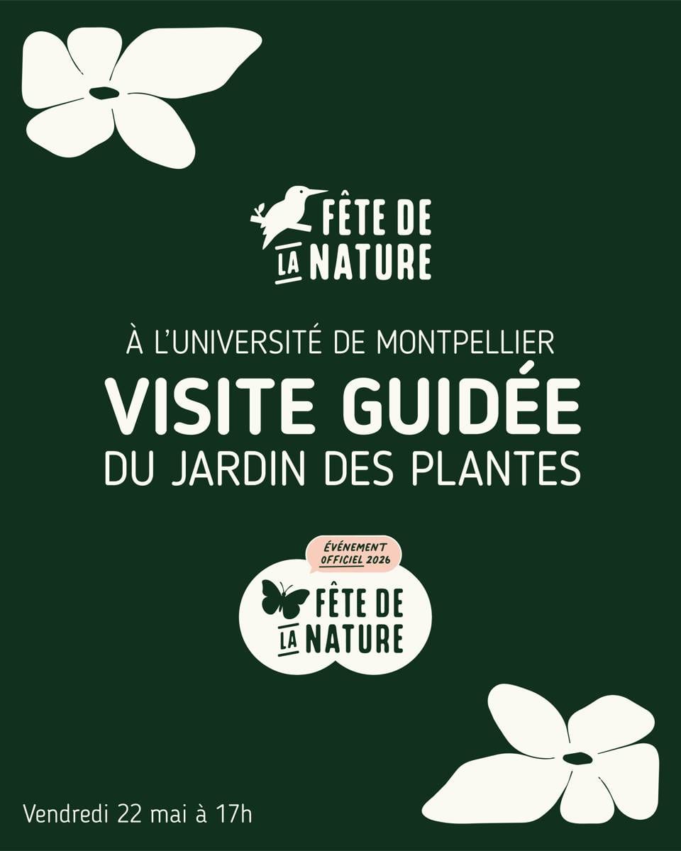 Fête de la Nature à l'Université de Montpellier : Visite guidée du Jardin des Plantes